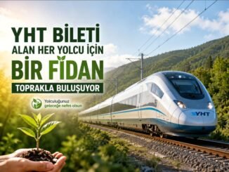 YHT Bileti Alan Yolcular İçin Fidan Bağışı Kampanyası - Ankara Yaşam