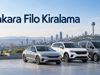 Ankara Filo Kiralama - Ankara Yaşam