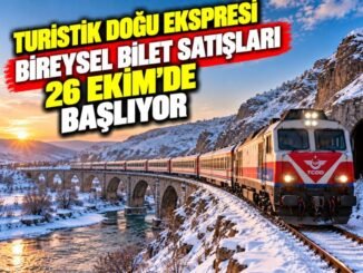 Turistik Doğu Ekspresi Bireysel Bilet Satışları 26 Ekim’de Başlıyor - Ankara Yaşam