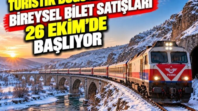 Turistik Doğu Ekspresi Bireysel Bilet Satışları 26 Ekim’de Başlıyor - Ankara Yaşam