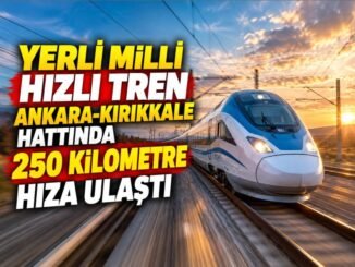 Yerli ve Millî Hızlı Tren Ankara-Kırıkkale Hattında 250 Kilometre Hıza Çıktı - Ankara Yaşam